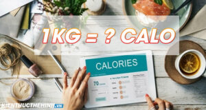 1kg bằng bao nhiêu calo ? Bạn có đang hiểu đúng về khái niệm này?