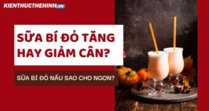 Sữa bí đỏ tăng hay giảm cân? WheyShop mời các bạn tham khảo ngay bài viết cung như cách làm sữa bí đỏ cho người gầy đơn giản nhất....
