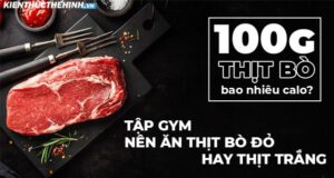 Nhiều người thăc mắc rằng trong 100g thịt bò bao nhiêu calo? 100g thịt bò bao nhiêu calo? Tập gym nên ăn thịt bò đỏ hay thịt trắng? Mời các bạn cùng tìm hiểu...Nhiều người thăc mắc rằng trong 100g thịt bò bao nhiêu calo? 100g thịt bò bao nhiêu calo? Tập gym nên ăn thịt bò đỏ hay thịt trắng? Mời các bạn cùng tìm hiểu...