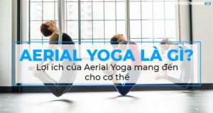 aerial yoga la gi loi ich cua aerial yoga 9