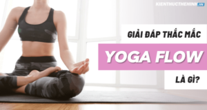Vậy Yoga Flow là gì? Có thể tự tập luyện tại nhà hay không?Theo dõi bài viết sau đây để đi tìm câu trả lời bạn nhé!