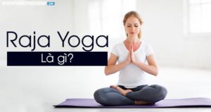 Vậy Raja Yoga là gì? Xin mời các bạn hãy cùng đọc bài viết dưới đây để biết được câu trả lời cho loại hình Yoga này